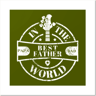 Best Father (Bassist) in the World Posters and Art